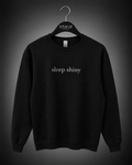 Sleep Shiny Crewneck